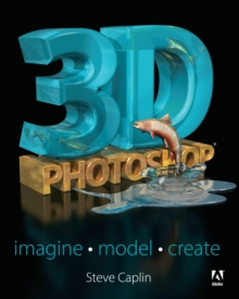 3D Photoshop : Imagine. Model. Create.