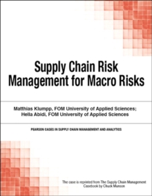 Supply Chain Risk Management for Macro Risks