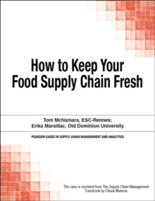 How to Keep Your Food Supply Chain Fresh