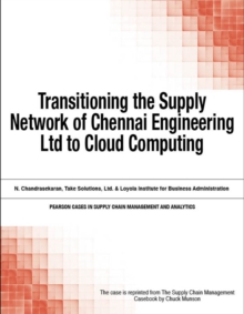 Transitioning the Supply Network of Chennai Engineering Ltd to Cloud Computing