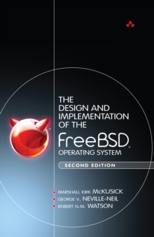 Design and Implementation of the FreeBSD Operating System, The