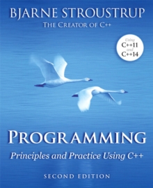 Programming : Principles and Practice Using C++