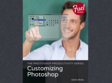 Photoshop Productivity Series, The : Customizing Photoshop