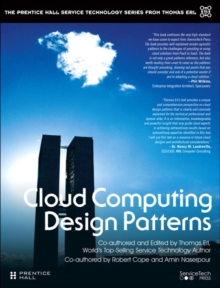 Cloud Computing Design Patterns, Hardback Book Cloud Computing Design Patterns, Hardback Book