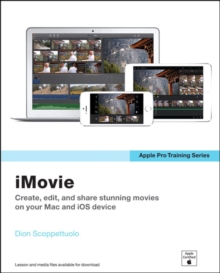 Apple Pro Training Series : iMovie