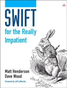 Swift for the Really Impatient, Paperback Book Swift for the Really Impatient, Paperback Book