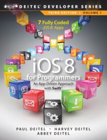 iOS 8 for Programmers : An App-Driven Approach with Swift