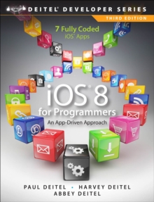 iOS 8 for Programmers : An App-Driven Approach with Swift