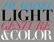 Light, Gesture, and Color