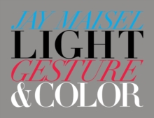 Light, Gesture, and Color