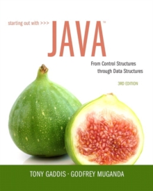 Starting Out with Java : From Control Structures through Data Structures, Paperback / softback Book Starting Out with Java : From Control Structures through Data Structures, Paperback / softback Book