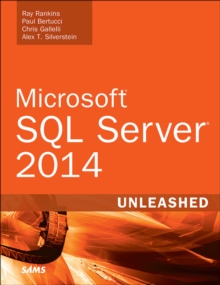 Microsoft SQL Server 2014 Unleashed