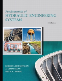 Fundamentals Of Hydraulic Engineering Systems