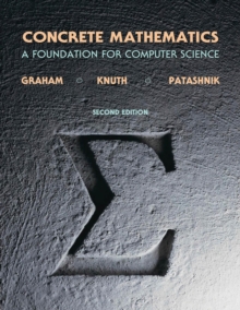 Concrete Mathematics : A Foundation for Computer Science