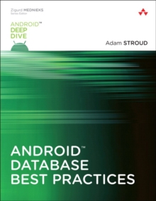 Android Database Best Practices, Paperback Book Android Database Best Practices, Paperback Book