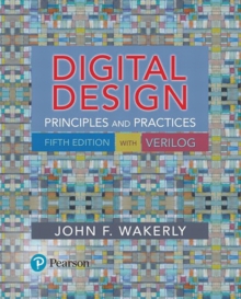 Digital Design : Principles and Practices