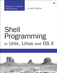 Shell Programming in Unix, Linux and OS X