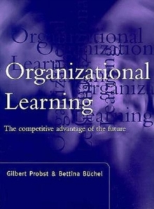 Organisational Learning, Paperback Book Organisational Learning, Paperback Book