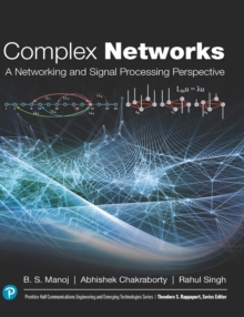 Complex Networks : A Networking and Signal Processing Perspective