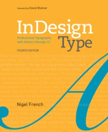 InDesign Type : Professional Typography with Adobe InDesign