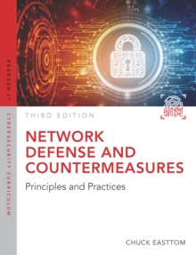 Network Defense and Countermeasures : Principles and Practices