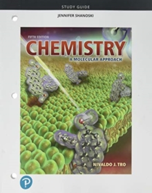 Study Guide for Chemistry : A Molecular Approach