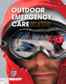 Outdoor Emergency Care, Paperback / softback Book Outdoor Emergency Care, Paperback / softback Book