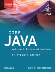 Core Java, Volume II : Advanced Features