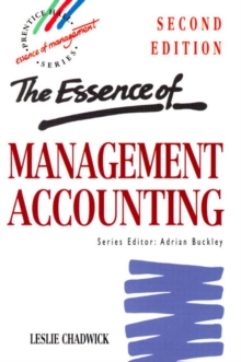 The Essence of Management Accounting, Paperback Book The Essence of Management Accounting, Paperback Book