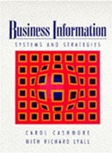 Business Information : Systems and Strategies, Paperback Book Business Information : Systems and Strategies, Paperback Book