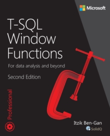 T-SQL Window Functions : For data analysis and beyond