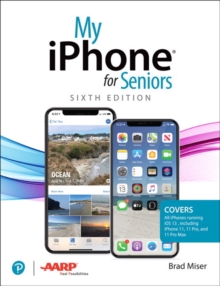 My iPhone for Seniors, Paperback / softback Book My iPhone for Seniors, Paperback / softback Book