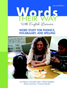 Words Their Way with English Learners : Word Study for Phonics, Vocabulary, and Spelling, Mixed media product Book Words Their Way with English Learners : Word Study for Phonics, Vocabulary, and Spelling, Mixed media product Book