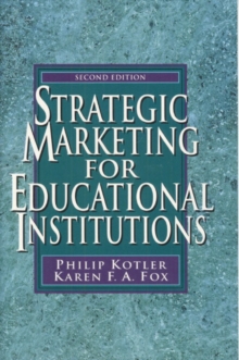 Strategic Marketing for Educational Institutions, Paperback Book Strategic Marketing for Educational Institutions, Paperback Book