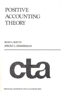 Positive Accounting Theory, Paperback Book Positive Accounting Theory, Paperback Book