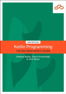 Kotlin Programming : The Big Nerd Ranch Guide