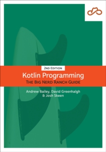 Kotlin Programming : The Big Nerd Ranch Guide