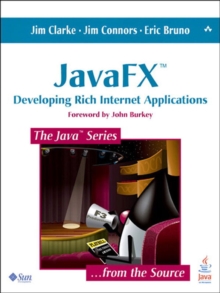 JavaFX : Developing Rich Internet Applications