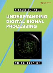 Understanding Digital Signal Processing