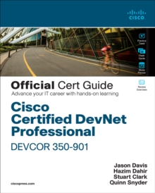 Cisco Certified DevNet Professional DEVCOR 350-901 Official Cert Guide