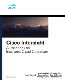 Cisco Intersight : A Handbook for Intelligent Cloud Operations