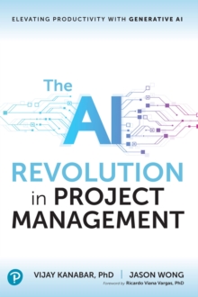 The AI Revolution in Project Management : Elevating Productivity with Generative AI