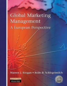Global Marketing Management : A European Perspective, Paperback Book Global Marketing Management : A European Perspective, Paperback Book