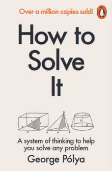 How to Solve It : A New Aspect of Mathematical Method