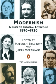 Modernism : A Guide to European Literature 1890-1930