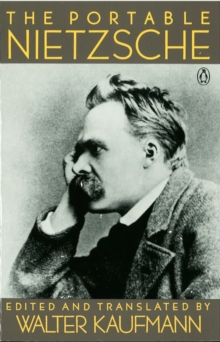 The Portable Nietzsche