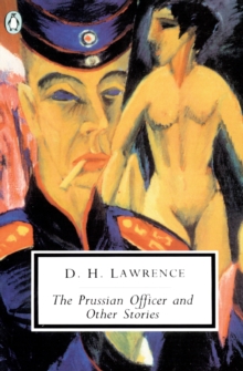 "The Prussian Officer and Other Stories, Paperback Book "The Prussian Officer and Other Stories, Paperback Book