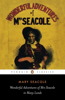 Wonderful Adventures of Mrs Seacole in Many Lands