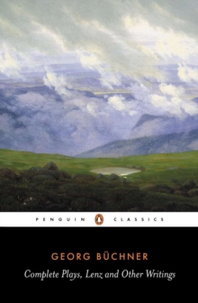 Complete Plays, Lenz And Other Writings, Paperback Book Complete Plays, Lenz And Other Writings, Paperback Book