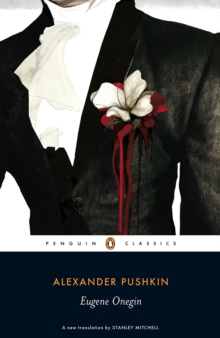 Eugene Onegin : A Novel in Verse